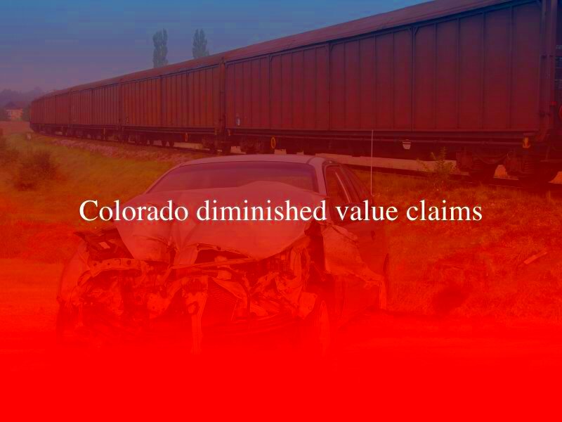 Colorado Diminished Value Claims