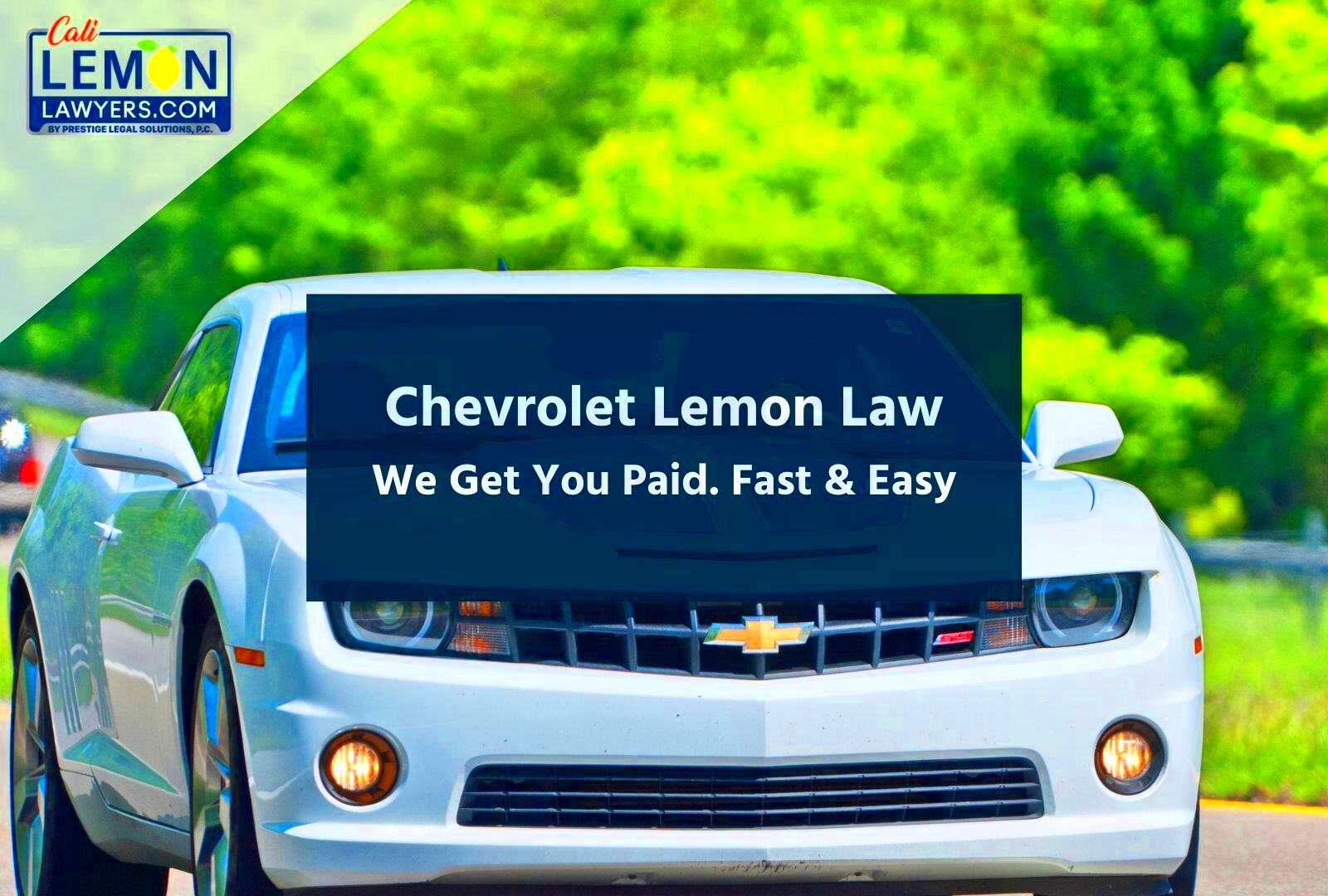 Chevy Lemon Law Information Cali Lemon Lawyers