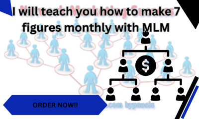 I will teach you how to make 7 figures monthly with MLM