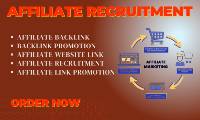 I will do affiliate link sign up, affiliate sign up, affiliate recruitment