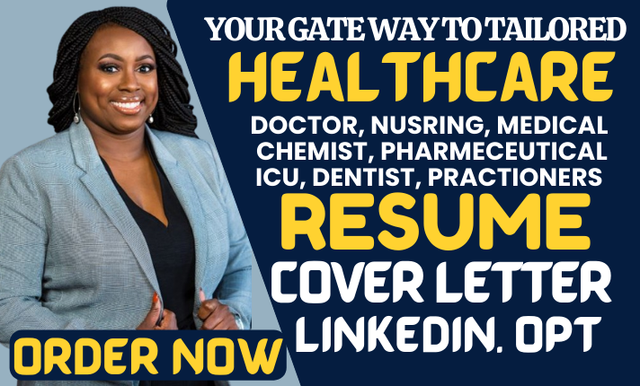 I will create top notch resume for nurse, healthcare professionals, doctors, pharmacist