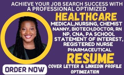 I will write medical, healthcare, chemist, doctor, pharmaceutical and nursing resume