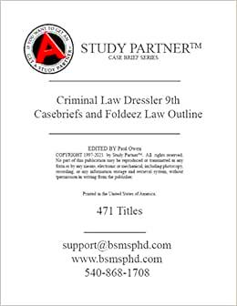 Casebriefs and Foldeez Law Outline for the casebook Criminal Law Cases 