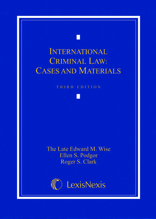 Downloads International Criminal Law Cases and Materials ebook 