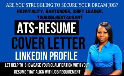 I will craft resumes for hospitality, tourism, restaurant, bartender, and shift leader