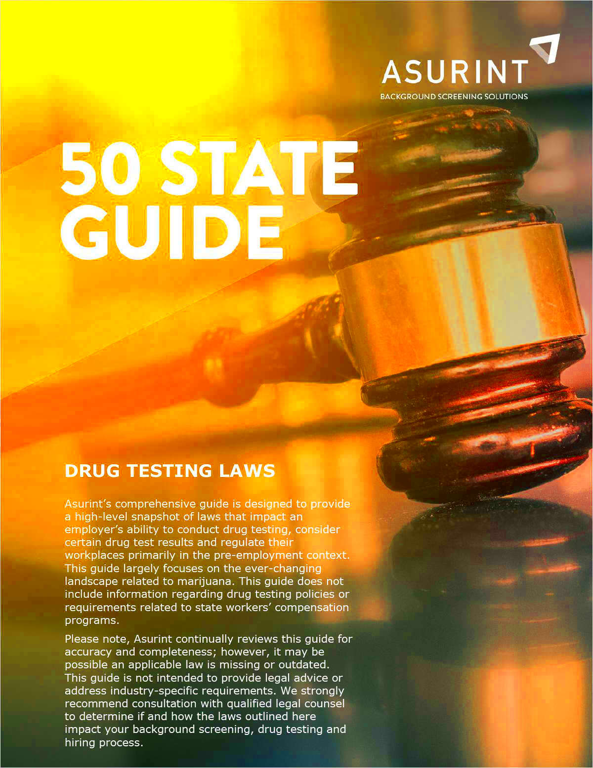 50 State Guide Drug Testing Laws Free Asurint Guide