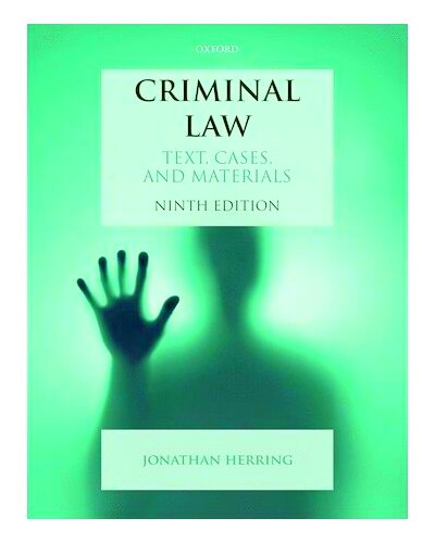 Criminal Law Text Cases and Materials 9th Edition Criminal Law Law