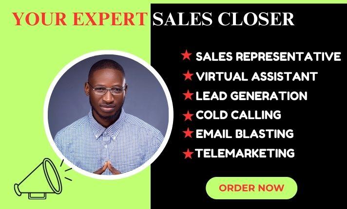 Be a dynamic sales consultant sales representative sales closer to boost revenue