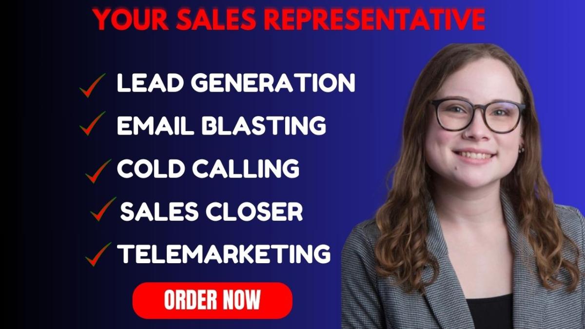 I will be your sales representative lead generation sales closer telemarketing