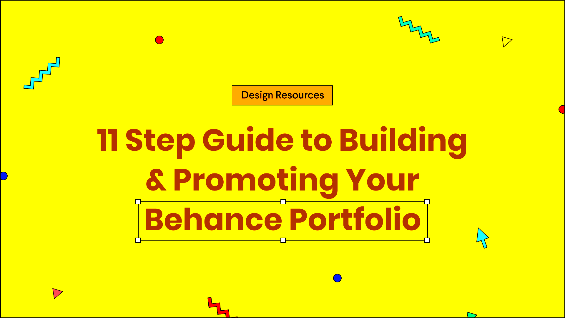 11 Step Guide To Build and Promote Your Behance Portfolio