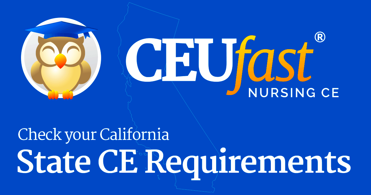 California CEU Requirements CEUfast