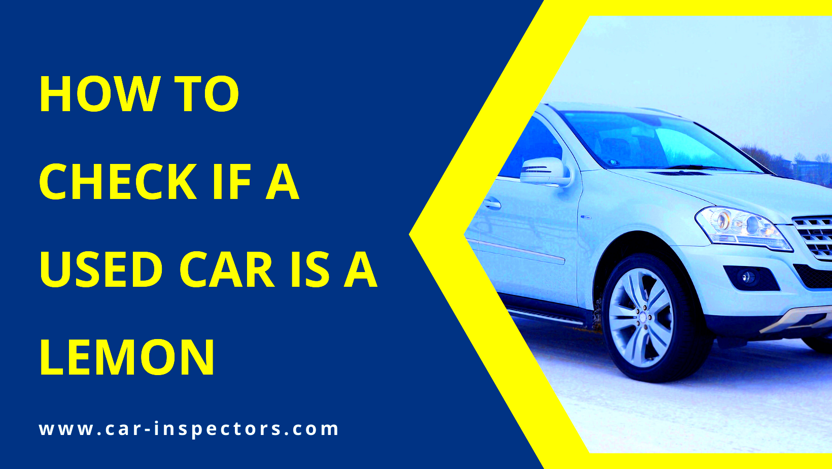 How To Check If a Used Car is a Lemon Car Inspectors