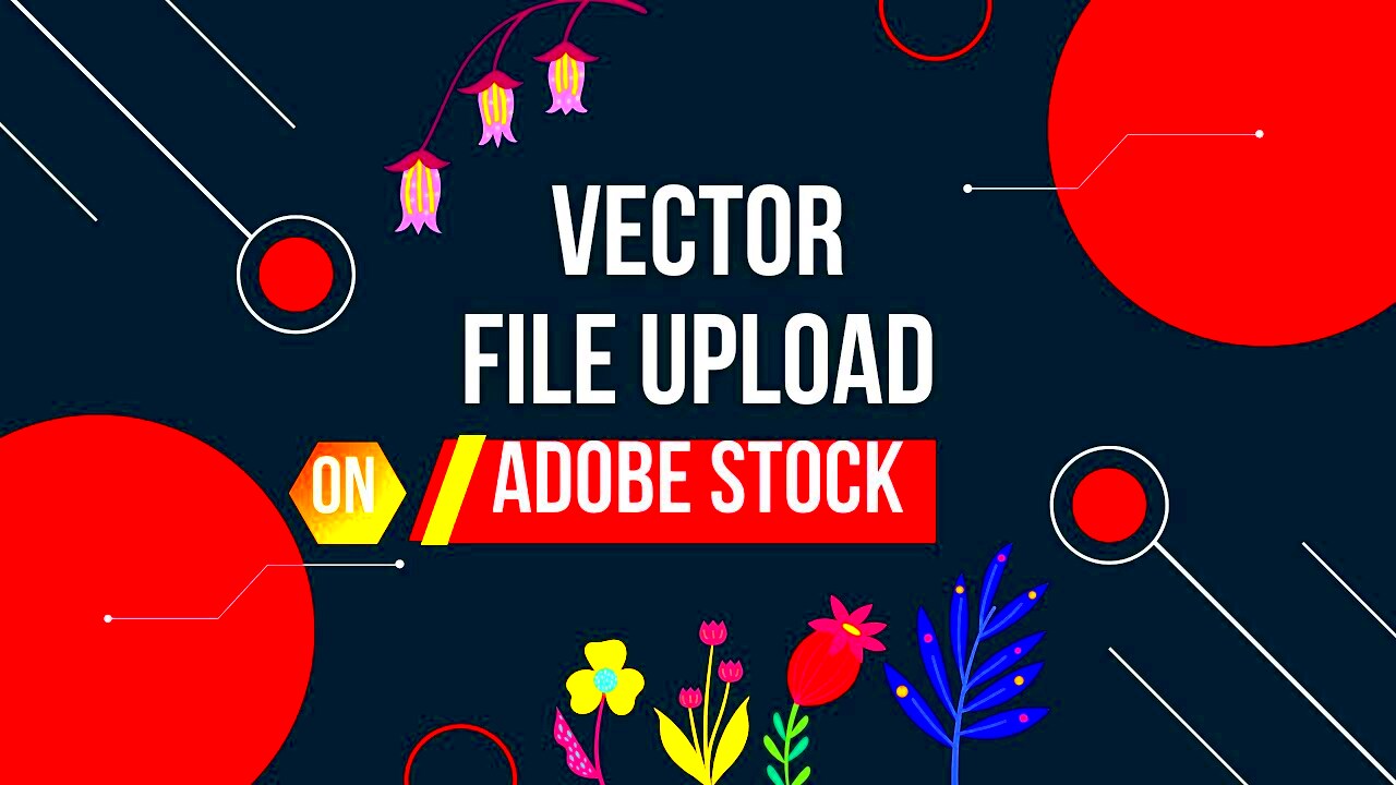 Adobe Stock Success Mastering Vector Uploads YouTube