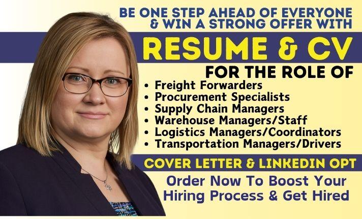 I will write logistics, warehouse, human resources, transportation, infographics resume