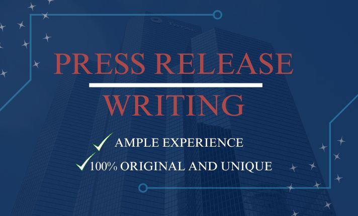 I will do press release writing public relation release pr writing and distribution