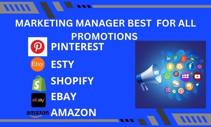 I will be your social media marketing manager Pinterest Esty Shopify amazon eBay store