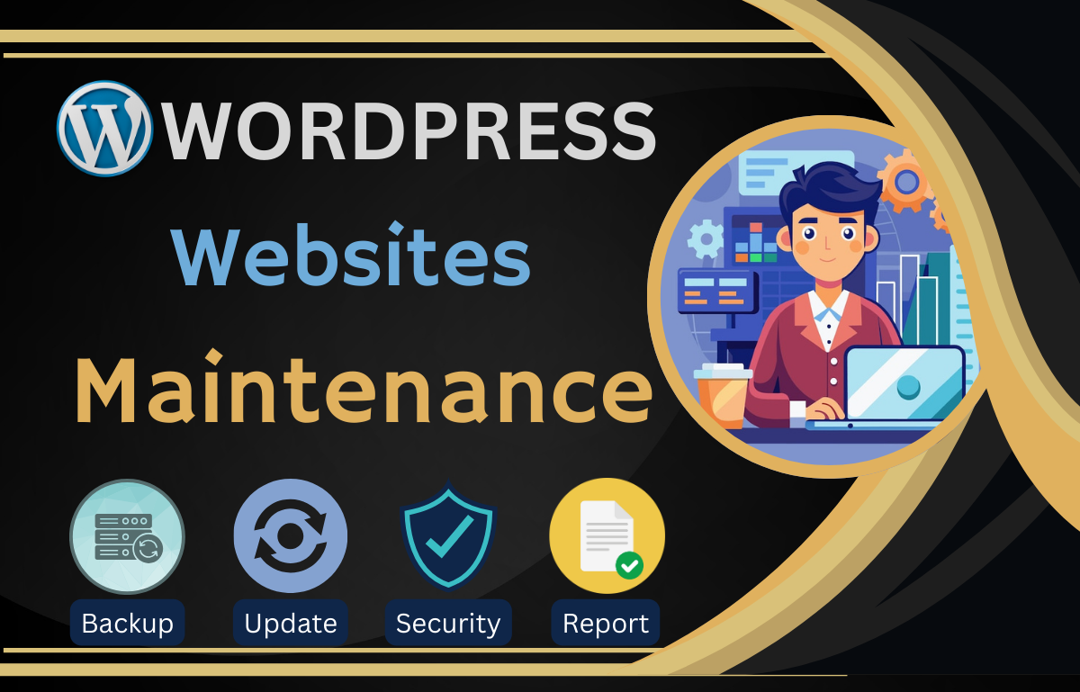 I will do wordpress website maintenance for wordpress support and send reports