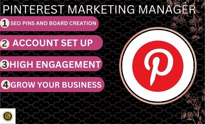 I will be your Pinterest marketing manager and SEO queen