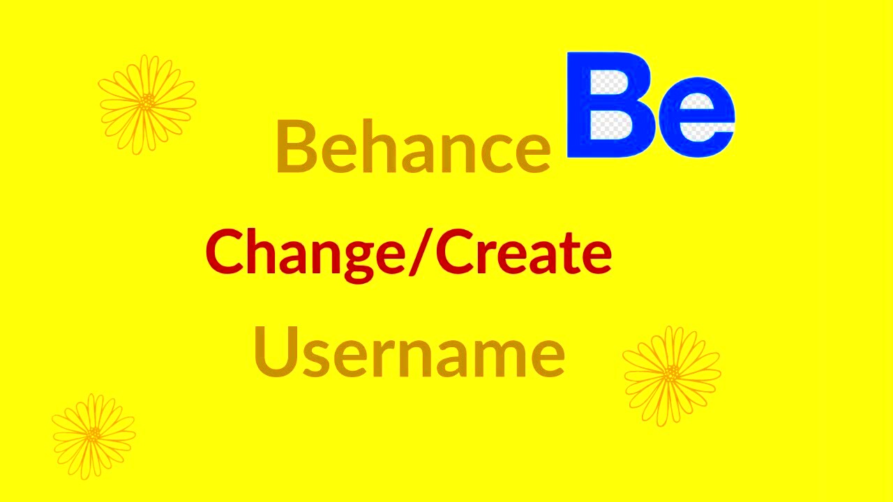 Create Change Behance username url ChangeBehanceUsername YouTube