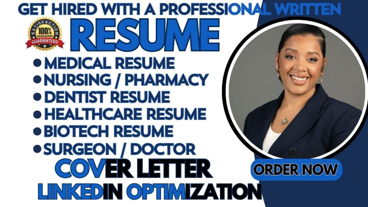 I will write professional healthcare resume, medical and nursing resume