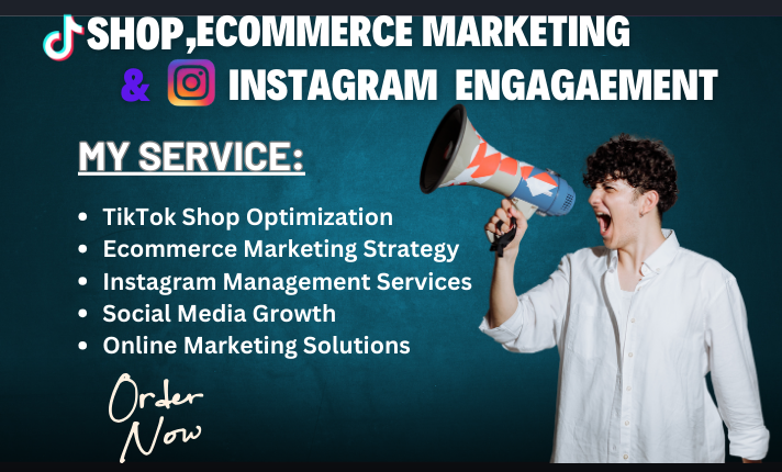 I will do tiktok shop and ecommerce marketing manage instagram