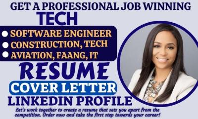 I will write tech, IT, construction, faang, aviation software engineering resume