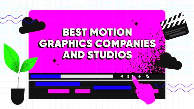 20 Best Motion Graphics Companies Studios in 2024