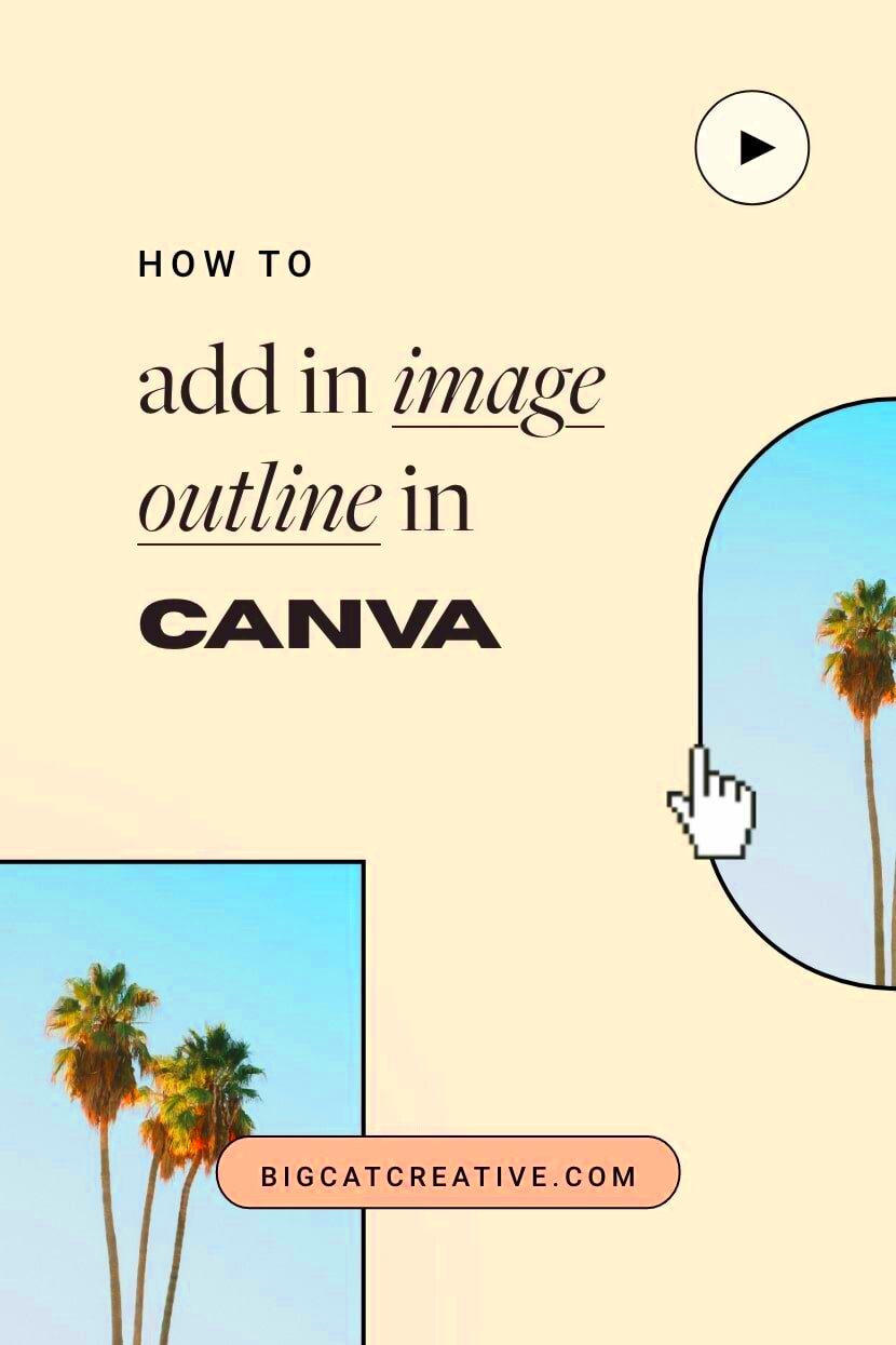 How to create an image outline in Canva easy Big Cat Creative 