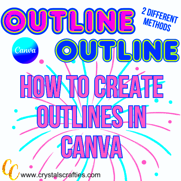 Easily Create an Outline in Canva