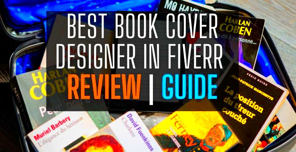 Best Book Cover Designer in Fiverr Review Guide