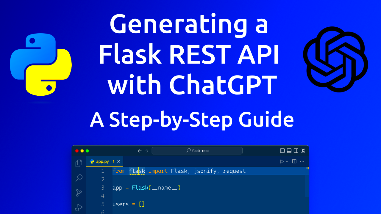 Introduction to the ChatGPT API Creating a Python Flask App with 