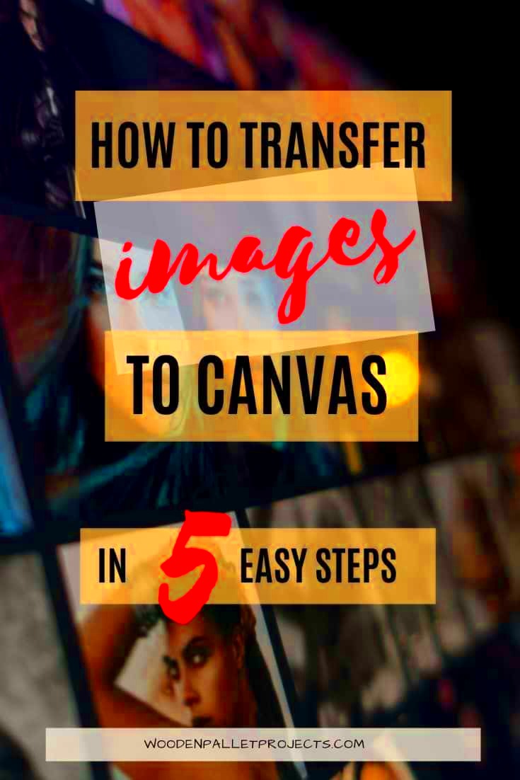 Simple Tutorial On How To Transfer Photos To Canvas