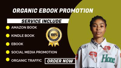 I will promote and advertise your ebook or book to active audience