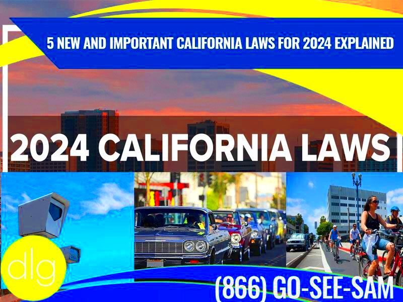 5 New and Important California Laws for 2024 Explained