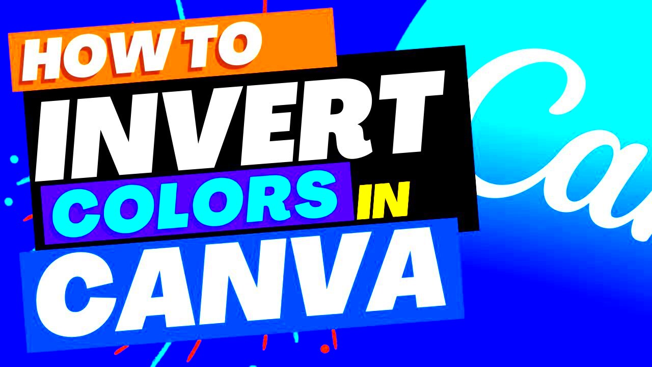 How to invert colors in Canva Create some cool effects YouTube