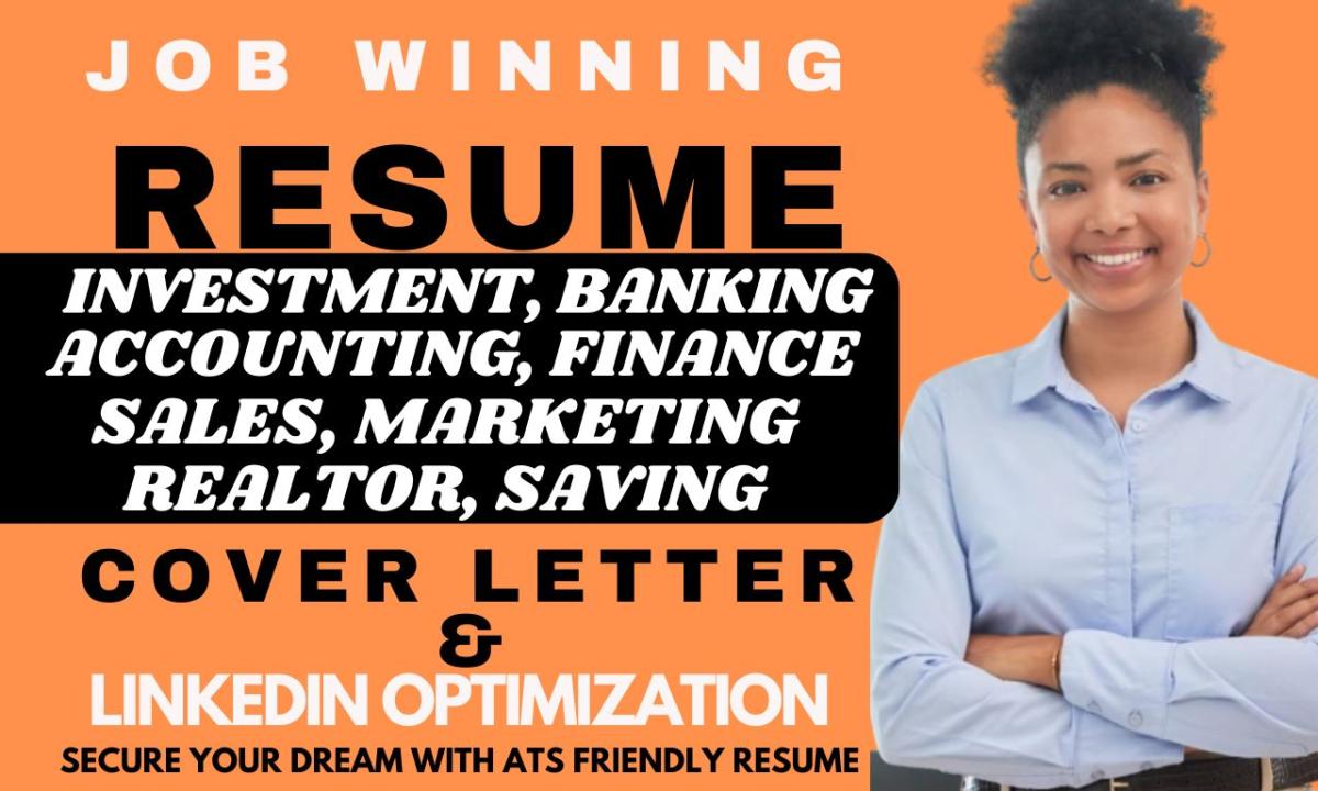 I will write banking , finance and accounting resume, CV and cover letter