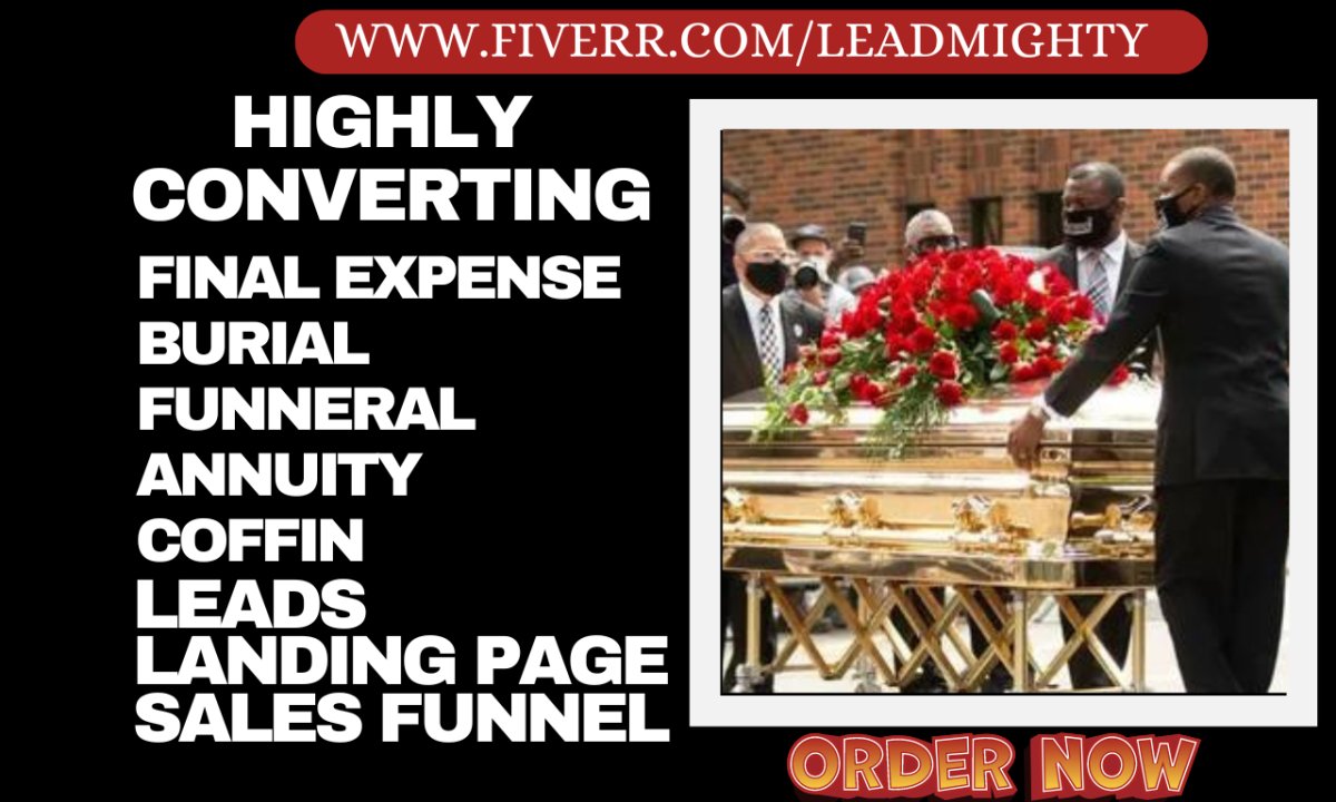 Provide Hot Final Expense Annuity Burial Funeral Leads Landing Page Sales Funnel