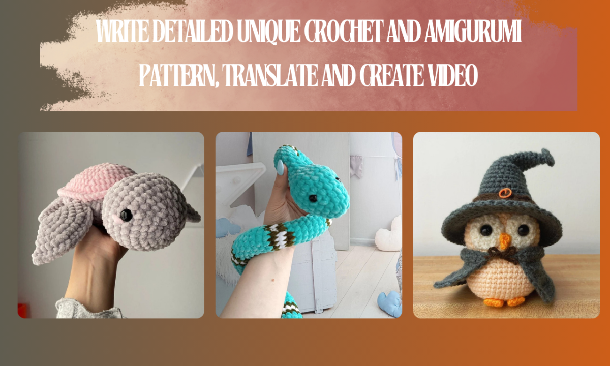 Write Step by Step Amigurumi Crochet Pattern and Plushie