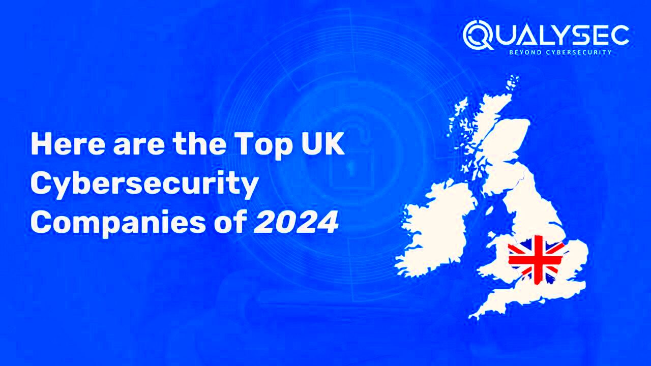 Top 10 Cybersecurity Consulting Companies in UK In 2024