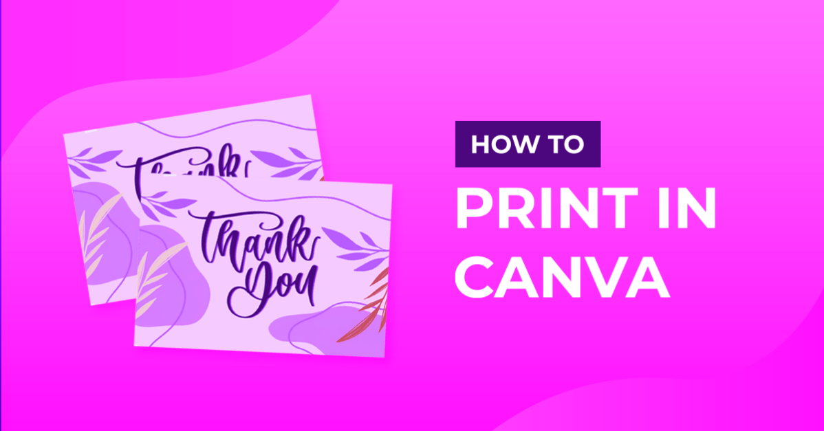 How to Print from Canva in 4 Quick Steps Design Bundles