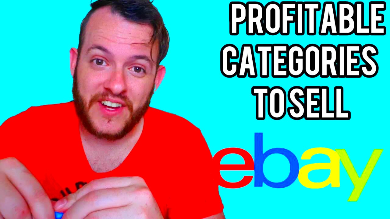 Top 4 Profitable Categories And Items To Sell On eBay YouTube