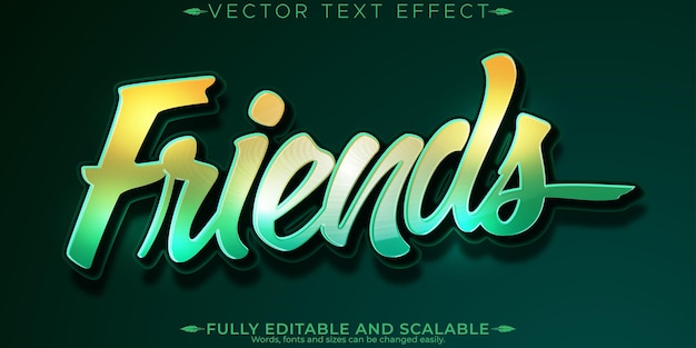 Editable Modern and Script Font Style Friend Text Effect in Vector Templates