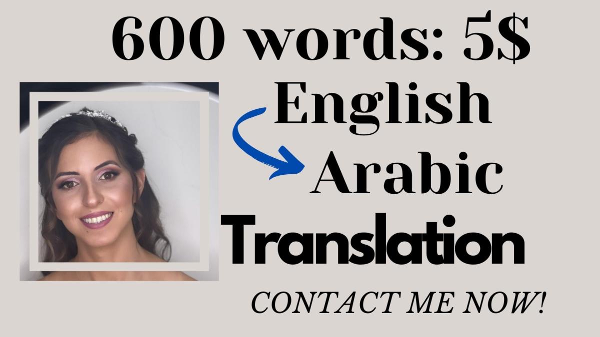 I will translate English to Arabic and do Arabic to English translation