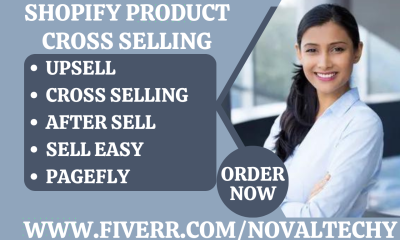 Setup Your Shopify Store with Upsell, Cross Selling, Aftersell and More!