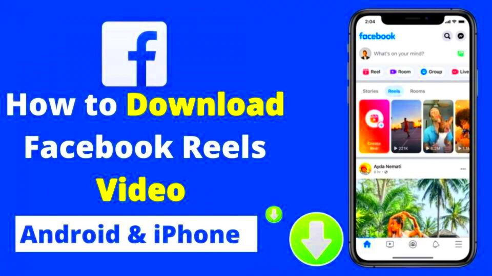 Simple Steps to Download Facebook Reels Videos on Your Device Explain 