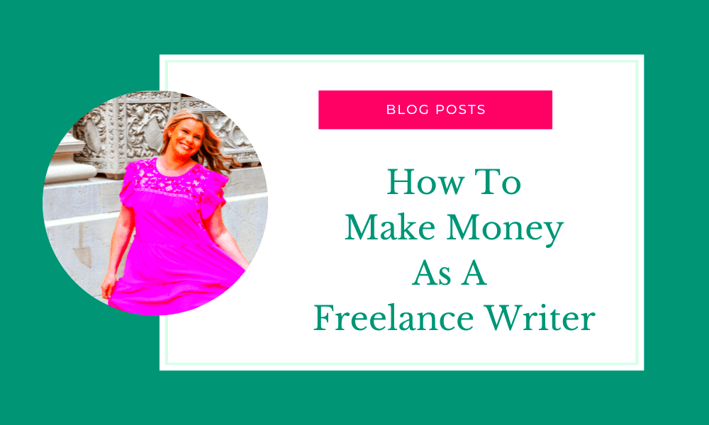 How To Make Money As A Freelance Writer Become A FreelancerMicala Quinn