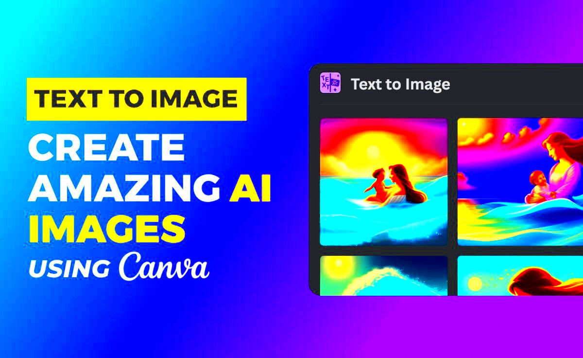 Use Canva AI Image Generator to Turn Your Text Into Images MasterlyHub