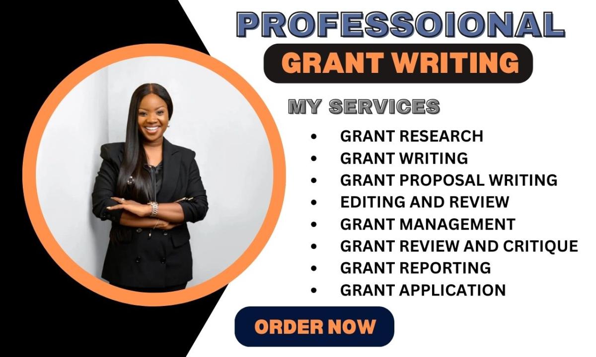 I Will Craft Your Grant Writing, Proposal, Research, Application, and Cover Letter