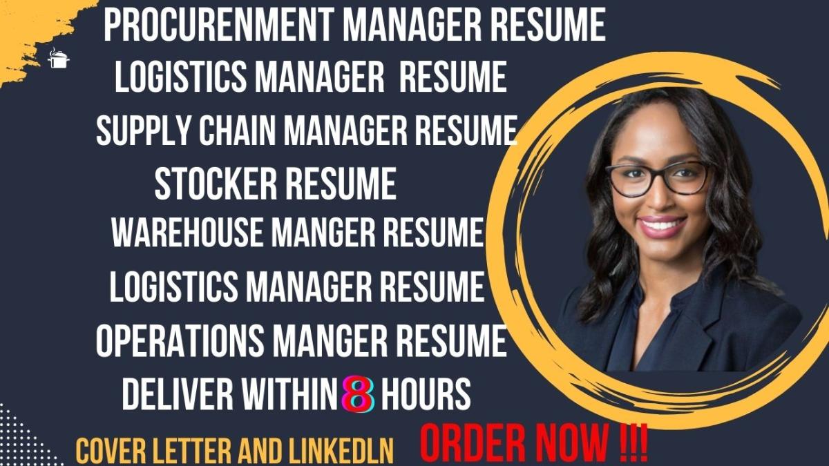 I Will Write Resumes for Procurement, Logistics, and Supply Chain Managers