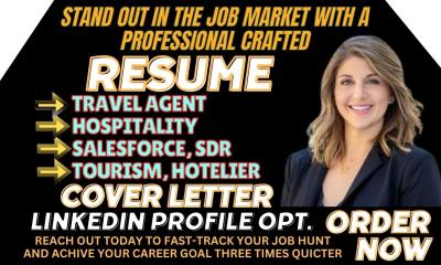 I Will Write a Resume for Travel Agent, Salesforce, Hospitality, Tourism, Hotelier, SDR